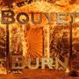 BURN (Explicit)