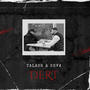 DERT (feat. SEVA) [Explicit]