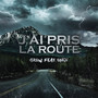 J'ai pris la route (Explicit)