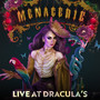 Menagerie (Live at Dracula’s Gold Coast) [Explicit]