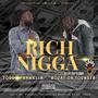 Rich Ni66A (feat. Rozay Da Younsta) [Explicit]