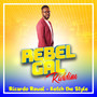 Ketch the Style (Rebel Gal Riddim)