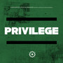 PRIVILEGE