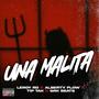 Una Malita (feat. Leroy El De La Moña, Alberty Flow & Tip Tak) [Explicit]