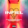 Infiel (feat. Brownnino1386, K-Slim, Lakbza, Dg Boy & Elpupyrd) [Explicit]