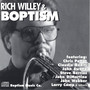 Rich Willey & Boptism