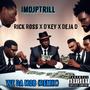 We Da Mob Remix (feat. Deja D,Rick Ross & D'Key) [Explicit]