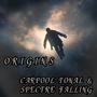 Origins (feat. Spectre Falling) [Explicit]