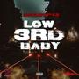 Low 3rd Baby (Explicit)