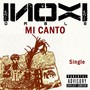 Mi Canto (Explicit)