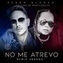 No Me Atrevo (Remix Urbano)