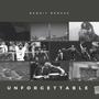 UNFORGETTABLE (Explicit)