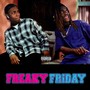 FREAKY FRIDAY (Explicit)