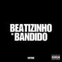 Beatzinho de Bandido