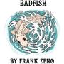 Badfish (feat. Sonny Emory)