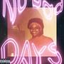 No Bad Days (Explicit)