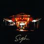 Sigh (feat. Triptica)