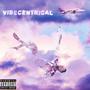 VIBECENTRICAL (Explicit)