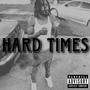 Hard Times (2:00 am) [Explicit]