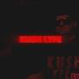 KUSH LYFE (Explicit)