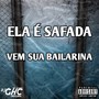 ELA É SAFADA (Explicit)