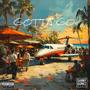 Gotta Go (Explicit)