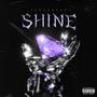 Shine.耀.Mixtape (Explicit)