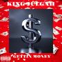 Gettin Money (Explicit)