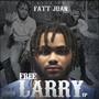 Free Larry (Explicit)