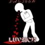 LUVSICK (Explicit)