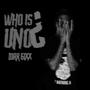 Whos Uno ¿ (Explicit)