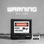 Warning (Explicit)
