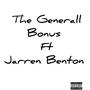 Bonus (feat. Jarren Benton) [Explicit]