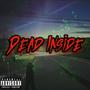 Dead Inside (Explicit)