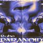 Paranoid (Explicit)