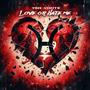 Love Or Hate Me (Explicit)