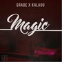 Magic (feat. Orin London) [Explicit]