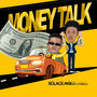 Money Talk (Explicit)