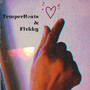 Temper Beats & Flvkky (Explicit)