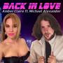 Back In Love (feat. Michael Alexander)