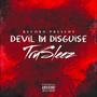 Devil In Disguise (Explicit)