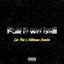 **** It We Ball (feat. Lul Mal) [Explicit]