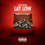 Lay Low (Explicit)