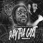 Pay Tha Cost (feat. Krusin & Anthony Hamilton Da Rapper) [Remix] [Explicit]