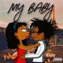 (My Baby) France Freestyle [Explicit]