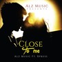 Close to Me