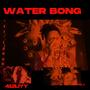 Water Bong (Explicit)