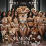 Diamonds & Girls (Explicit)