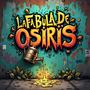 La Fábula de Osiris (Explicit)