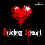 Broken Heart (Original Motion Picture Soundtrack)